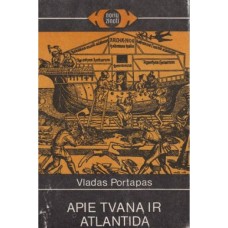 (Noriu žinoti) Portapas V. - Apie tvaną ir Atlantidą - 1987