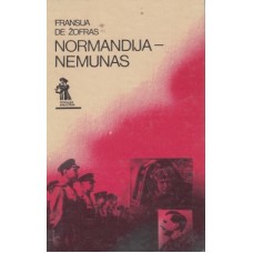 Žofras F. - Normandija-Nemunas - 1985