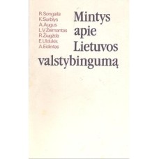 Mintys apie Lietuvos valstybingumą - 1988