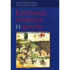 Kamuntavičius R. -  Lietuvos istorija 11 klasei - 2005