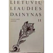 Kazlauskienė B. - Lietuvių liaudies dainynas, T. II : Vestuvinės dainos 1: Piršlybų dainos - 1983