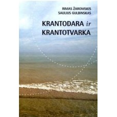 Žaromskis R. - Krantodara ir krantotvarka - 2018