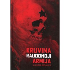 Bešanov V. - Kruvina Raudonoji armija - 2017