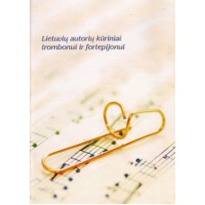S. Sugintas - Lietuvių autorių kūriniai trombonui  ir fortepijonui - 2011