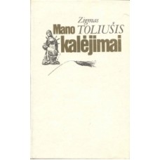 Toliušis Z. - Mano kalėjimai - 1991