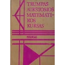Rumšas P. - Trumpas aukštosios matematikos kursas - 1976