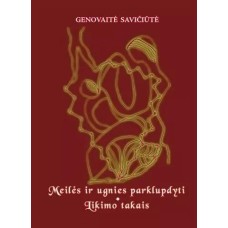 Savičiūtė G. - Meilės ir ugnies parklupdyti. L...