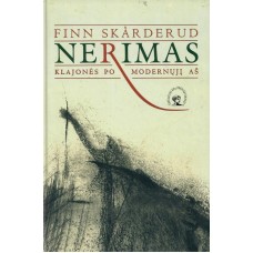 Skarderud F. - Nerimas. Klajonės po modernųjį A...