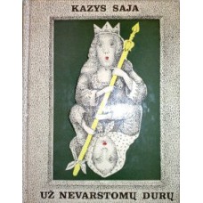 Saja K. - Už nevarstomų durų - 1978