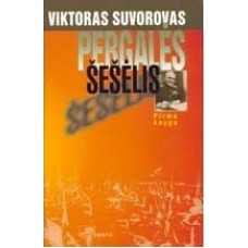 Suvorovas V. - Pergalės šešėlis. 1 ir 2 knygos - 2005