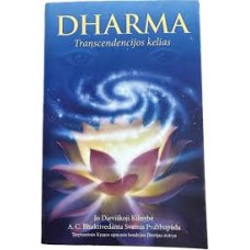 Bhaktivedanta A. C. Swamis Prabhupada - Dharma. Transcendencijos kelias - 2011