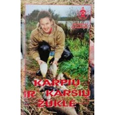 Adamonis R. - Karpių ir karšių žūklė  - 2001