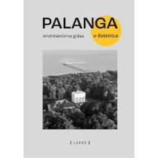 Migonytė-Petrulienė V . - Palanga. Architektūro...