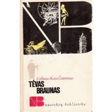 Čestertonas G. K. - Tėvas Braunas - 1989