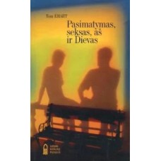 Ehart T. - Pasimatymas, seksas, aš ir Dievas - 1998