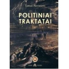 Akvinietis T. - Politiniai traktatai - 2021