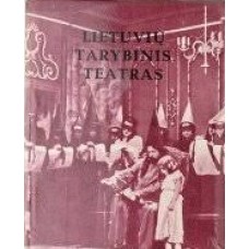 Gaudrimas J. ir kt. - Lietuvių tarybinis teatras. 1950-1956 - 1979