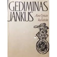 Jankus G. - Amžinas keleivis - 1989