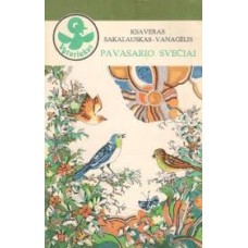 (Vyturiukas) Sakalauskas - Vanagėlis K. - Pavasar...
