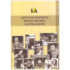 Lietuvos studentų sporto istorija nuotraukose - 2008