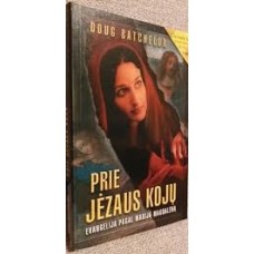 Batchelor D. - Prie Jėzaus kojų - 2006