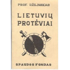 Žilinskas J. - Lietuvių protėviai - 1937