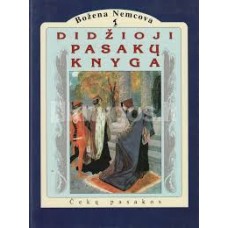 Nemcova B. - Didžioji pasakų knyga - 1999