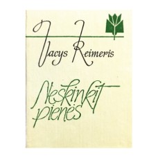 Reimeris V. - Neskinkit pienės - 1982