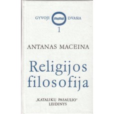 Maceina A. - Religijos filosofija - 1990