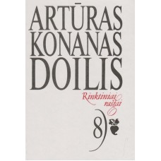 Doilis A. K. - Rinktiniai raštai. 8 tomas - 1998