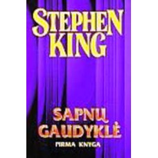 King Stephen - Sapnų Gaudyklė (2 knygos ) (45-46) - 2005