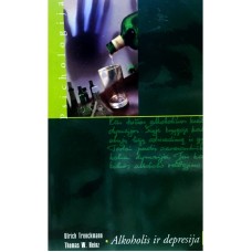 Trenckmann U., Heinz T.W. - Alkoholis ir depresija - 1999