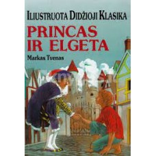 Tvenas M. - Princas ir elgeta (Iliustruota didžioji klasika, 43) - 2005