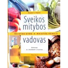 Stanton R. - Sveikos mitybos vadovas - 2008