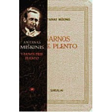 Miškinis A. - Varnos prie plento - 1935 (2005)