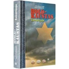 Vitkus A. - Holokaustas Žemaitijoje: enciklopedinis žinynas + CD - 2016