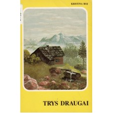 Roj K. - Trys draugai - 1993